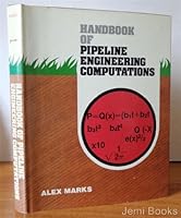 Handbook of Pipeline Engineering Computations 0878140948 Book Cover