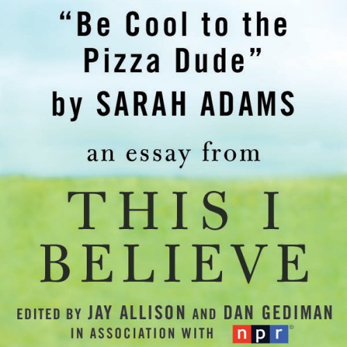 This i believe essay be cool to the pizza dude picture