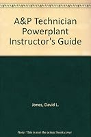 A&P Technician Powerplant Instructor's Guide 0884872475 Book Cover