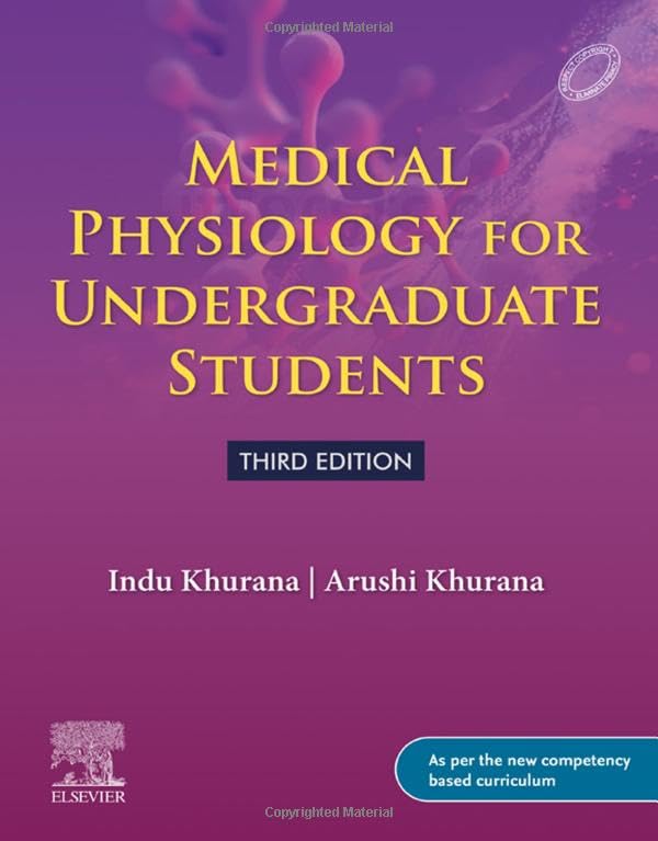 Medical Physiology for Undergraduate Students, 3e Paperback – 19 August 2022