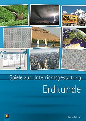 Preisvergleich Produktbild Erdkunde: 5.-10. Klasse (Spiele zur Unterrichtsgestaltung)