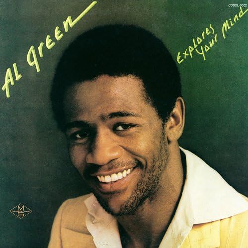 Al Green Explores Your Mind