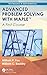 Advanced Problem Solving with Maple: A First Course (Textbooks in Mathematics)