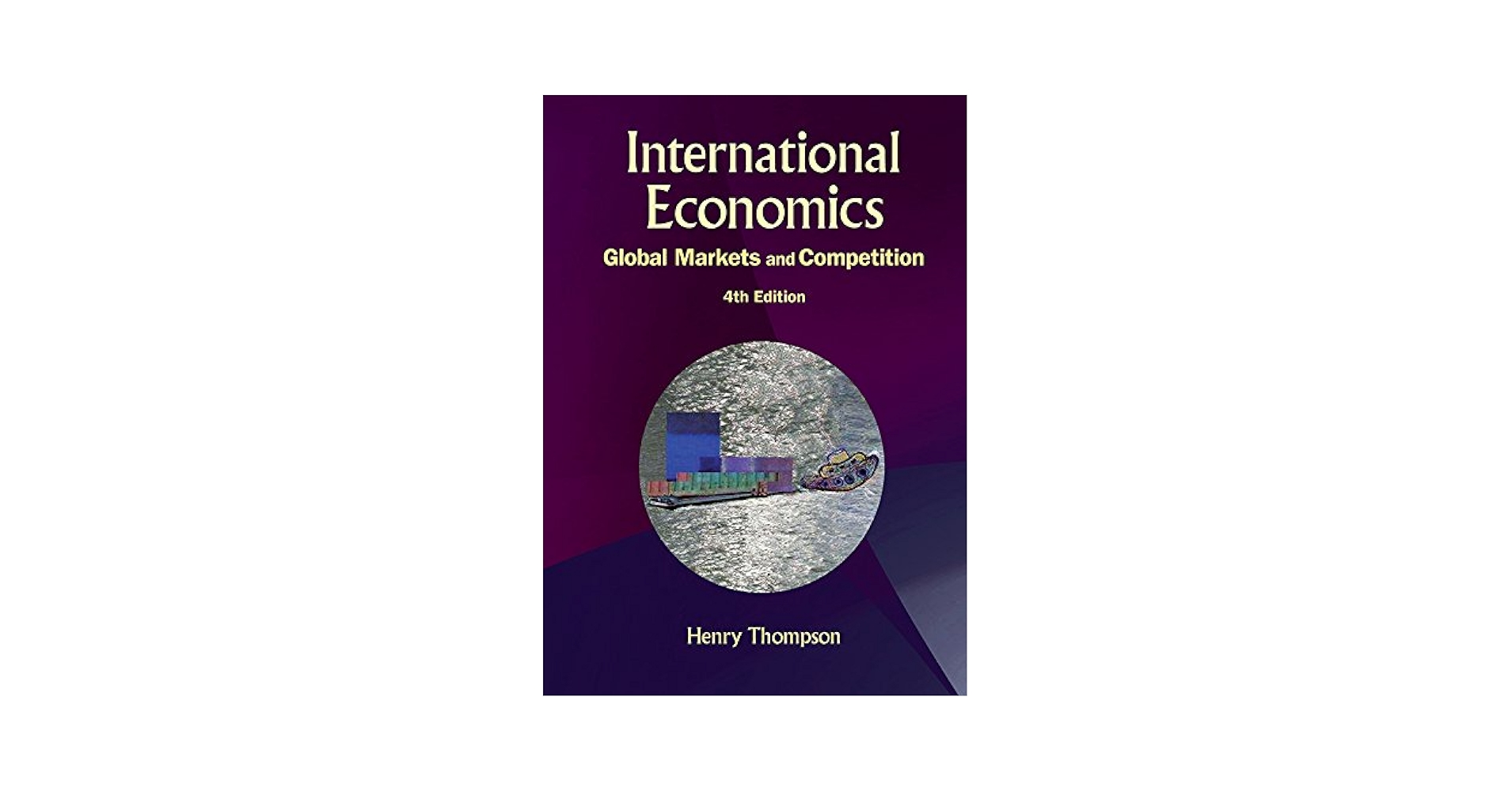 Amazon.co.jp: International Economics: Global Markets And