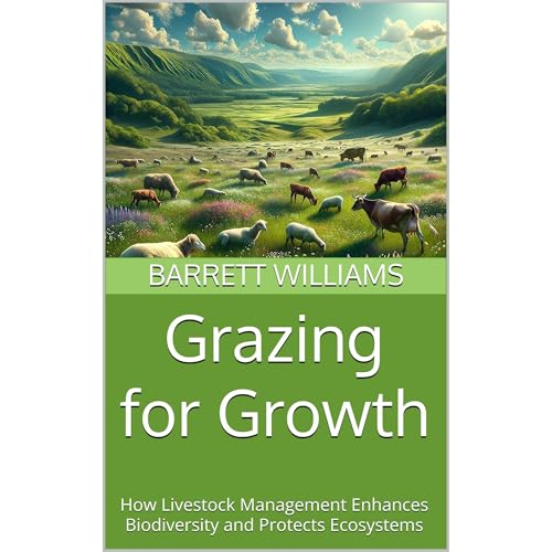 Grazing for Growth Audiolibro Por Barrett Williams, ChatGPT ChatGPT arte de portada