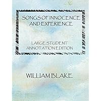 Songs of innocence and Experience: Large student Annotation Edition