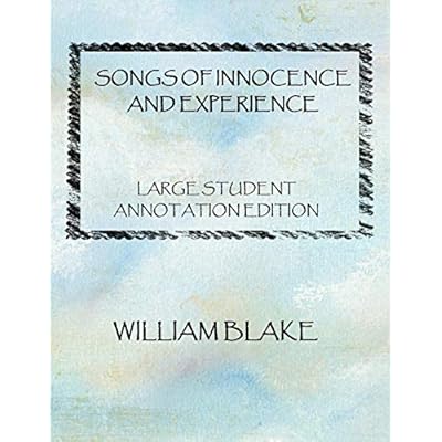 Songs of innocence and Experience: Large student Annotation Edition