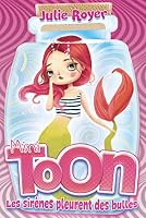 LES SIRENES PLEURENT DES BULLES 2897092882 Book Cover