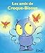 Amis de croque bisous (Les)