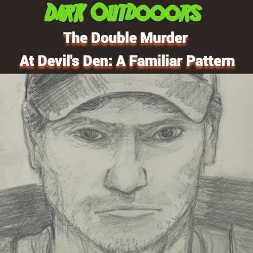 The Double Murder At Devil's Den Podcast Por arte de portada