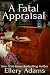 A Fatal Appraisal (Antiques & Collectibles Mysteries Book 2)