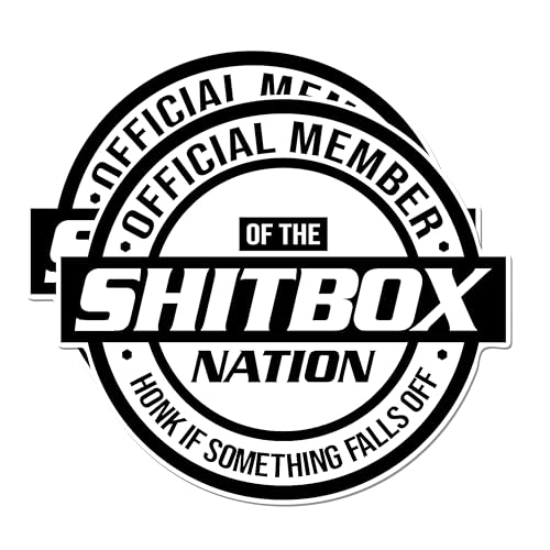Image of (2 Pack) Official Member of Sh*tbox Nation - Honk If Parts Fall Off - Funny JDM Sticker - Premium Quality Vinyl - 5 Inches - Durable and Weatherproof - Made in USA