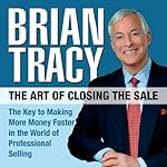Cover of The Art of Closing the Sale