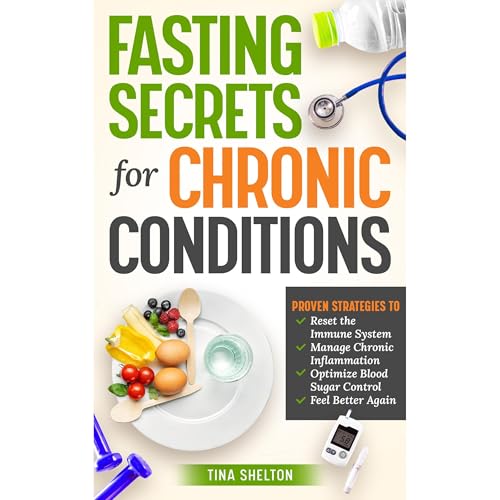 Fasting Secrets For Chronic Conditions by Tina Shelton episode artwork