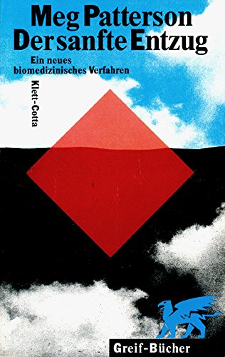 Der sanfte Entzug: Ein neues biomedizinisches Verfahren