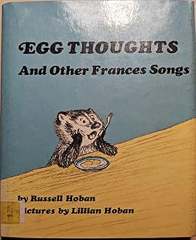Library Binding Egg Thoughts, and Other Frances Songs by Russell Hoban (1972-05-03) Book