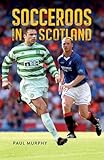 socceroos  Socceroos in Scotland