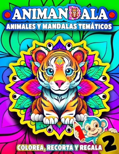 o ANIMANDALA o: Animales y Mandalas Temáticos (COLOREA, RECORTA Y REGALA)