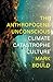 Produktbild The Anthropocene Unconscious: Climate Catastrophe in Contemporary Culture