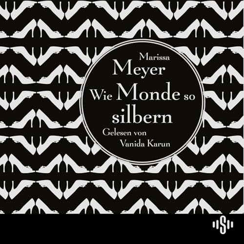 Wie Monde so silbern Audiolibro Por Marissa Meyer arte de portada