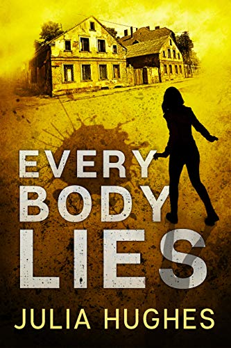 Every Body Lies: a Detective Crombie mystery