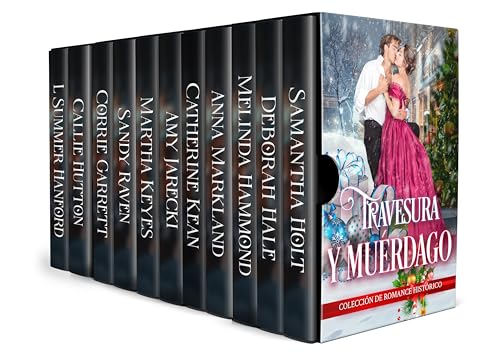 Travesura y muérdago: Colección de romance histórico navideño