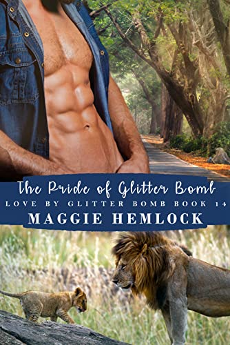 The Pride of Glitter Bomb: A M/M Mpreg Novel Set in the Hemlock Mpreg Universe (Love by Glitter Bomb Book 14)