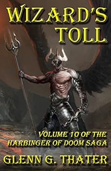 Paperback Wizard's Toll: Harbinger of Doom -- Volume 10 Book