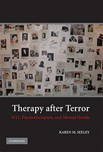 Therapy after Terror: 9/11, Psychotherapists, and Mental Health (Literacy in Context)
