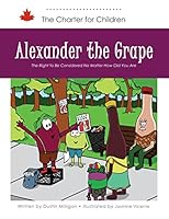 Alexander the Grape 1926776542 Book Cover