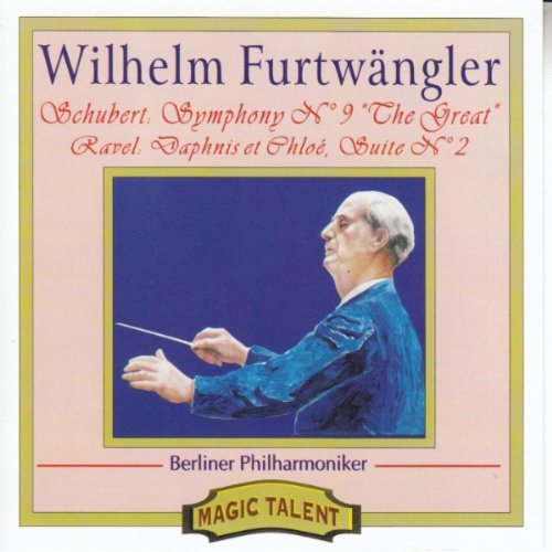 Wilhelm Furtwngler Conducts Schubert And Ravel [Audio CD] FURTWANGLER,WILHELM