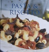 Pasta & Risotto 0600612309 Book Cover