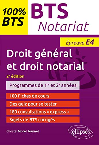 Droit général et droit notarial BTS notariat épreuve E4