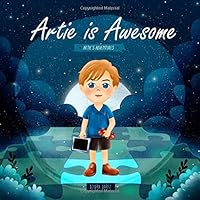 Artie is Awesome (Artie's Adventures) 171810815X Book Cover