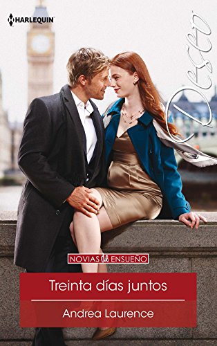 Treinta días juntos: Novias de ensueño (2) (Miniserie Deseo)