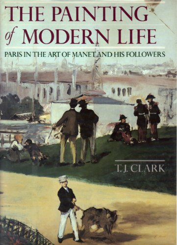 The Painting of Modern Life: Paris in the Art o... 0394495802 Book Cover
