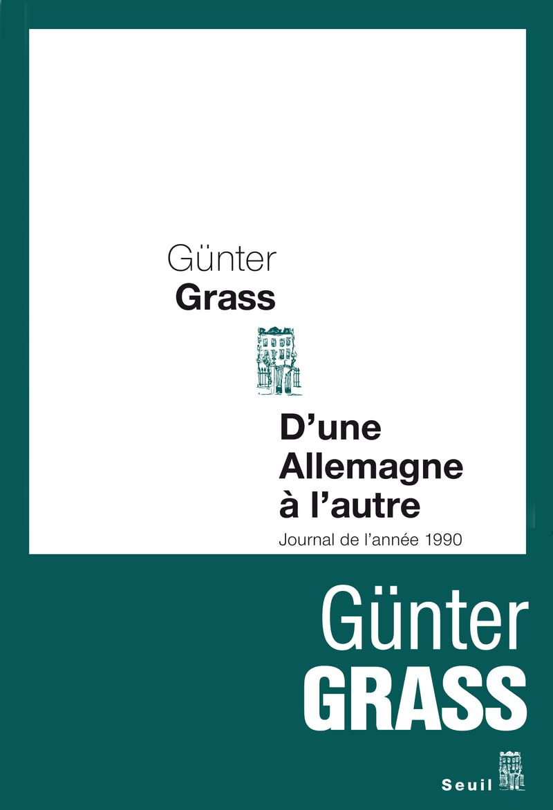 D'une Allemagne à l'autre: Journal de l'année 1990
