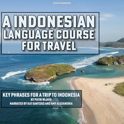 An Indonesian Language Course for Travel by Putri Wijaya episode artwork