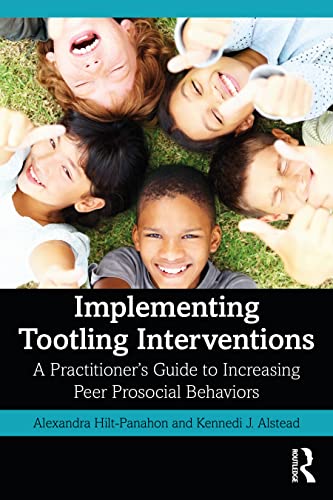 Implementing Tootling Interventions: A Practitioner’s Guide to Increasing Peer Prosocial Behaviors view 2