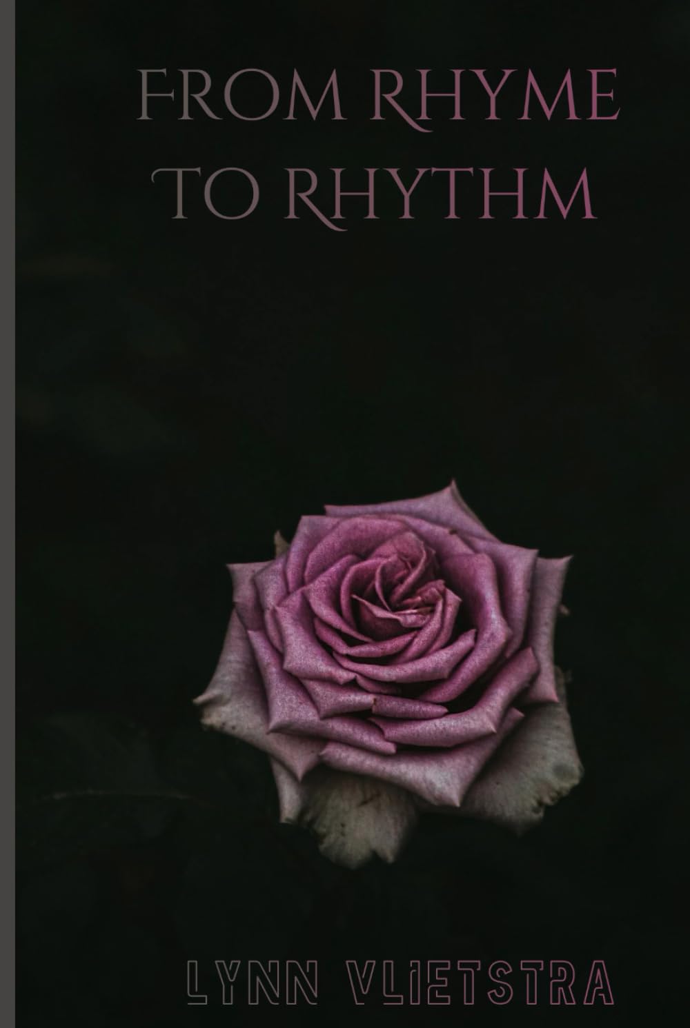From Rhyme to Rhythm: Part 1 (Notes and Nights)