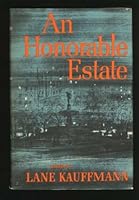 An Honorable Estate B00005XGUL Book Cover