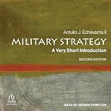 Stratégie militaire : une très courte introduction, 2e édition