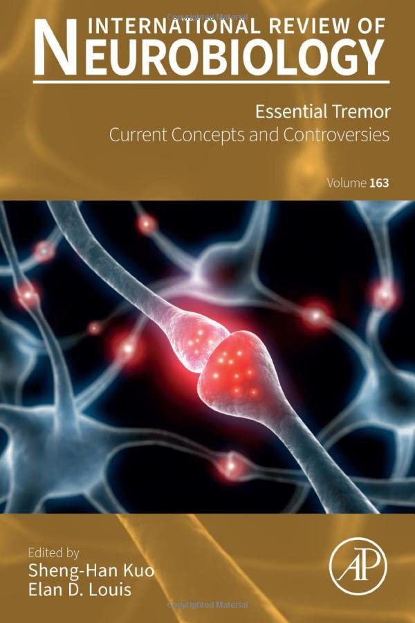 Essential Tremor: Current Concepts and Controversies (Volume 163)