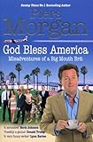God Bless America: Misadventures of a Big Mouth Brit