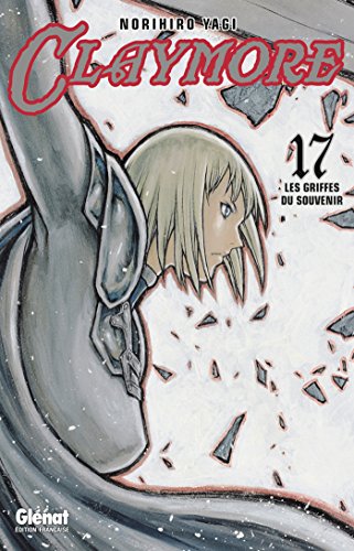 Télécharger Claymore - Tome 17 : Les griffes du souvenir livre En ligne