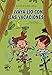 Vaya lío con las vacaciones - Libro con mucho humor para niños de 8 años: Muy divertido: aventuras con humor - Adaptado por Lectura Fácil: 2 (libros de humor)