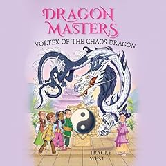 Vortex of the Chaos Dragon Audiolibro Por Tracey West, Graham Howells - illustrator arte de portada