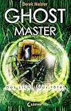 Cover zum Buch Ghostmaster: Das Licht, das tötet