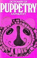 Dictionary of Puppetry 0823801020 Book Cover