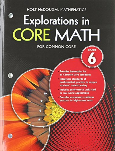 Explorations in Core Math: Common Core Student Edition Grade 6 2014 by ...
